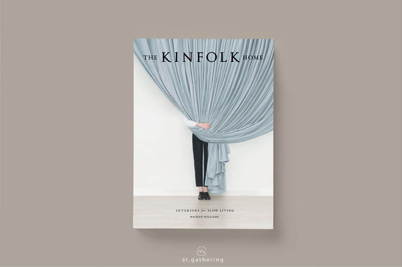 《KINFOLK家:從心看見生活中的每一處慢活風景》